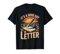It's a Good Day to Letter Calligraphy Lettering Ink Value Graphic T-Shirt