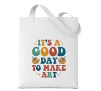 It's A Good Day To Make Art Tote Bag, Funny Gifts for Artists Art Teachers
