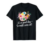 It's a Good Day to Make Some Art Painter Palette Artist T-Shirt