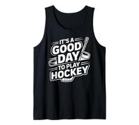 It's a Good Day to Play Hockey ice Stick Player Cool Design Tank Top