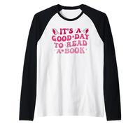 It's A Good Day to Read A Book Raglan Baseball Tee