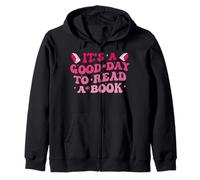 It's A Good Day To Read A Book Zip Hoodie