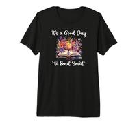 It's a Good Day to Read Smut Book Dark Romance Reader Smutty Premium T-Shirt