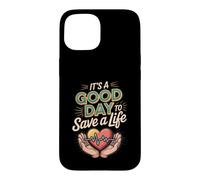 It's a Good Day to Save a Life Substance Abuse Counselor Case for iPhone 15