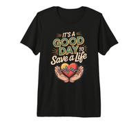 It's a Good Day to Save a Life Substance Abuse Counselor Premium T-Shirt