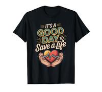 It's a Good Day to Save a Life Substance Abuse Counselor Value Graphic T-Shirt