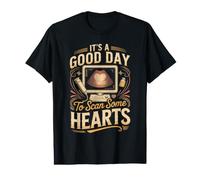 It's A Good Day to Scan Some Hearts Echo Sonographer Tech Value Graphic T-Shirt