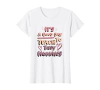 It's A Good Day to Teach Tiny Humans Funny Teachers T-Shirt