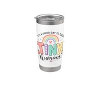 Its A Good Day to Teach Tiny Humans Rainbow Stainless Steel Insulated Tumbler