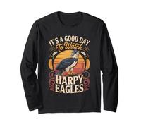 It's a Good Day to Watch Harpy Eagles Birdwatching Long Sleeve T-Shirt