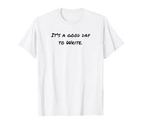 It's a Good Day to Write Poetry T-Shirt T-Shirt