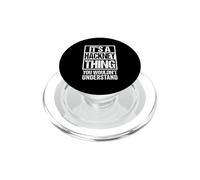 It's A Hackney Thing You Wouldn't Understand London PopSockets PopGrip for MagSafe