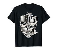 It's A HARTLEY Thing You Wouldn't Understand Family Name T-Shirt