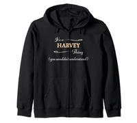 It's a HARVEY Thing, You Wouldn't Understand | Name Gift - Zip Hoodie
