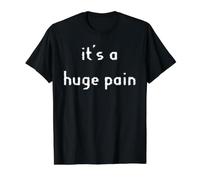 It's a Huge Pain Value Graphic T-Shirt, Men, Black, M