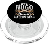 It's A Hugo Thing You Wont Understand PopSockets PopGrip for MagSafe