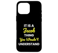 It's a Jacob thing you wouldn't undestand Jacob Case for iPhone 16 Pro Max