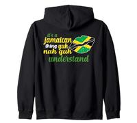 It's A Jamaican Thing Yuh Nah Guh Understand Funny Jamaica Zip Hoodie
