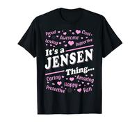 It's a Jensen Thing Proud Family Surname Jensen T-Shirt