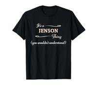 It's a JENSON Thing, You Wouldn't Understand | Name Gift - T-Shirt