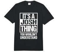 It's A Josh Thing You Wouldn't Understand First Name Comfort Colors Adult Heavyweight T-Shirt