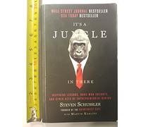 It's a Jungle in There: Inspiring Lessons, Hard-Won Insights, and Other Acts of Entrepreneurial Daring