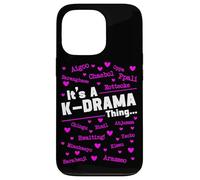 It's A K-Drama Thing Korean Drama South Korea Fangirl Case for iPhone 13 Pro