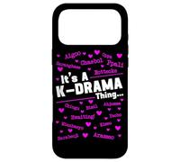 It's A K-Drama Thing Korean Drama South Korea Fangirl Case for iPhone 17 Pro Max