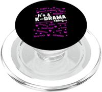 It's A K-Drama Thing Korean Drama South Korea Fangirl PopSockets PopGrip for MagSafe
