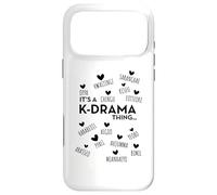It's a K-Drama Thing | Korean Words Case for iPhone 17 Pro Max