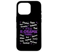 It's a K-Drama Thing Korean Words Kdrama Case for iPhone 16 Pro