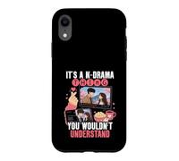 It's A K Drama Thing You Wouldn't Understand Funny Case for iPhone XR