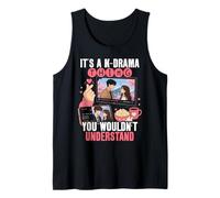 It's A K Drama Thing You Wouldn't Understand Funny Tank Top