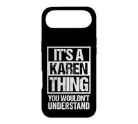 It's A Karen Thing You Wouldn't Understand - First Name Case for iPhone Air