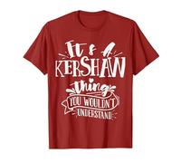 It's A Kershaw Thing You Wouldn't Understand Custom Family T-Shirt, Men, Cranberry Red, Large