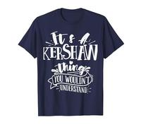 It's A Kershaw Thing You Wouldn't Understand Custom Family T-Shirt, Men, Navy Blue, Small