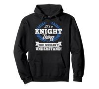 It's A Knight Thing You Wouldn't Understand Name Pullover Hoodie