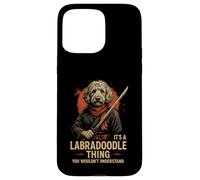 It's A Labradoodle Thing You Wouldn't Understand Case for iPhone 15 Pro Max