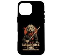 It's A Labradoodle Thing You Wouldn't Understand Case for iPhone 16 Pro Max