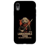 It's A Labradoodle Thing You Wouldn't Understand Case for iPhone XR