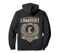 It's A LAMBERT Thing You Wouldn't Understand Family Name Pullover Hoodie