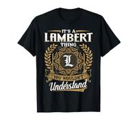 It's A LAMBERT Thing You Wouldn't Understand Name Classic T-Shirt