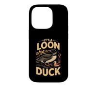It's a Loon Not a Duck Common Birdwatching Lake Case for iPhone 14 Pro