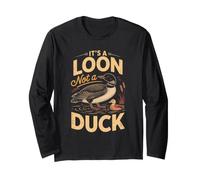 It's a Loon Not a Duck Common Birdwatching Lake Long Sleeve T-Shirt