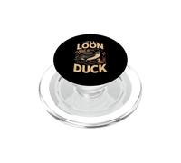 It's a Loon Not a Duck Common Birdwatching Lake PopSockets PopGrip for MagSafe
