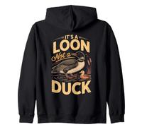 It's a Loon Not a Duck Common Birdwatching Lake Zip Hoodie