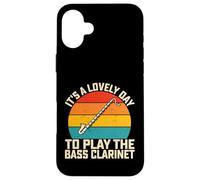 It's a Lovely Day to Play the Bass Clarinet - Marching Band Case for iPhone 16 Plus
