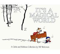 It's a Magical World: A Calvin and Hobbes Collection (Volume 12)