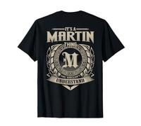 It's A MARTIN Thing You Wouldn't Understand Family Name T-Shirt
