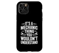 It's A Mechanic Thing You Wouldn't Understand Car Mechanic Case for iPhone 11 Pro